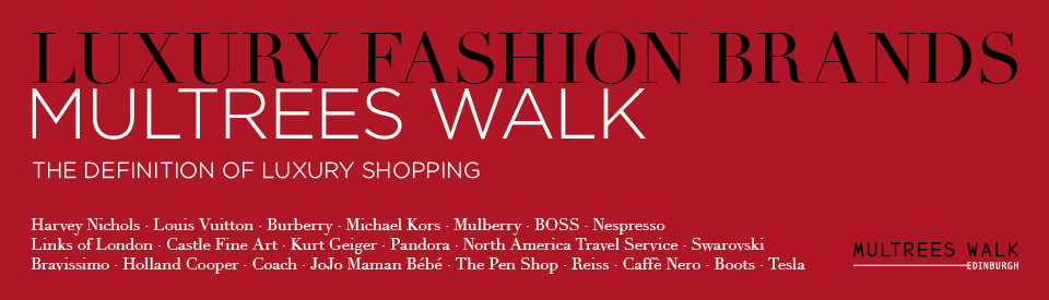 Multrees Walk The Definition of Luxury Retail in Scotland